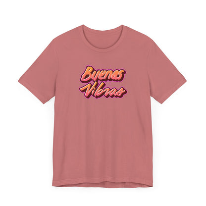 Buenas Vibras Unisex Tee